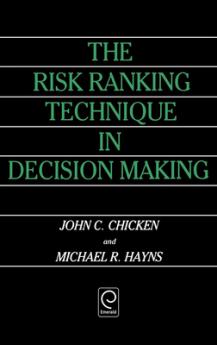 Risk Ranking Technique in Decision Making