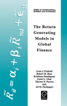 Return Generating Models in Global Finance