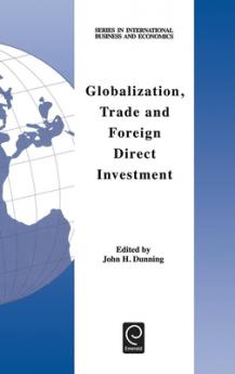 Globalization Trade and Foreign Direct Investment