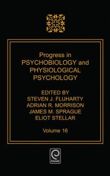 Progress in Psychobiology and Physiological Psychology