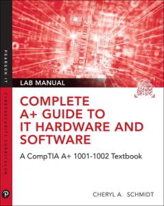 Complete A+ Guide to It Hardware and Software Lab Manual