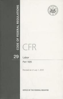 Code of Federal Regulations Title 29 Labor