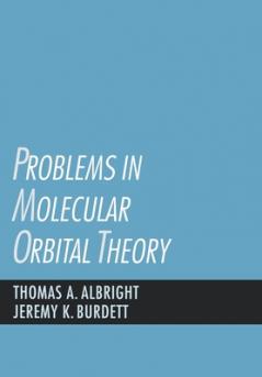 Problems in Molecular Orbital Theory