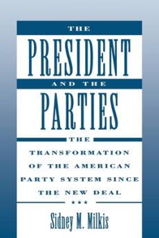 The President and the Parties