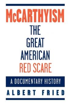 McCarthyism the Great American Red Scare