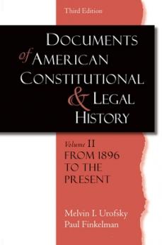 Documents of American Constitutional and Legal History