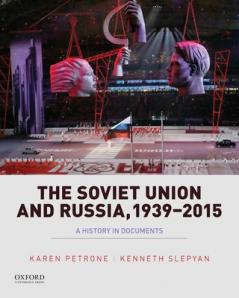 Soviet Union and Russia 1939-2015