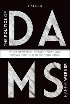 THE POLITICS OF DAMS