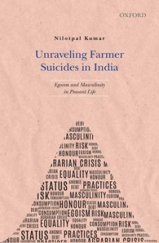 UNRAVELING FARMER SUICIDES IN INDIA