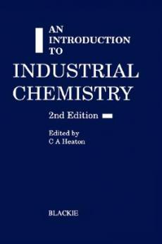 Introduction to Industrial Chemistry