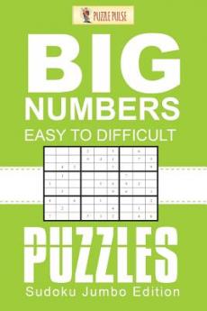 Big Numbers Easy To Difficult Puzzles