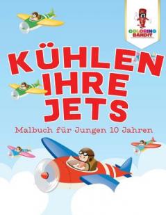 Kühlen Ihre Jets