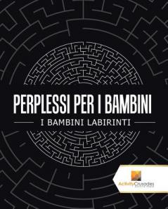 Perplessi Per I Bambini