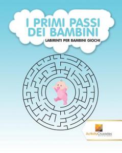 I Primi Passi Dei Bambini