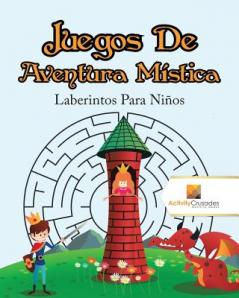 Juegos De Aventura Mística