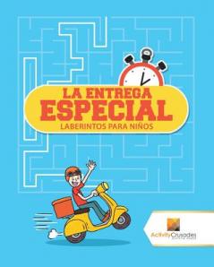 Entrega Especial