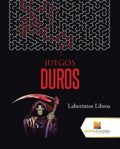 Juegos Duros