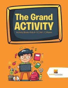 Grand Activity