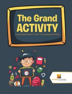Grand Activity