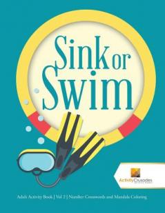 Sink or Swim