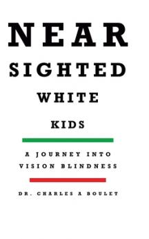 Nearsighted White Kids