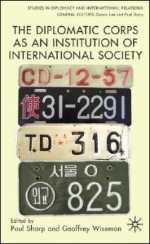 Diplomatic Corps as an Institution of International Society