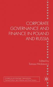 Corporate Governance and Finance in Poland and Russia