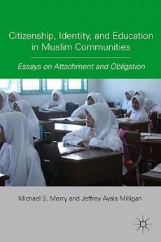 Citizenship Identity and Education in Muslim Communities