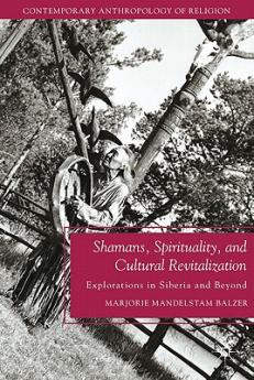 Shamans Spirituality and Cultural Revitalization
