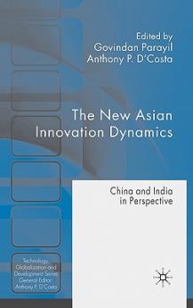 New Asian Innovation Dynamics