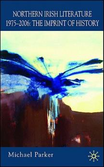 Northern Irish Literature 1975-2006