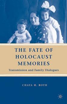 Fate of Holocaust Memories