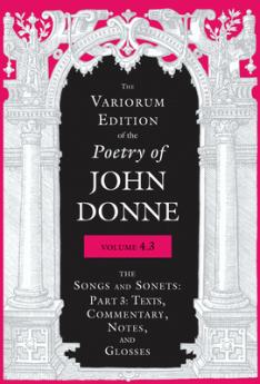Variorum Edition of the Poetry of John Donne Volume 4.3