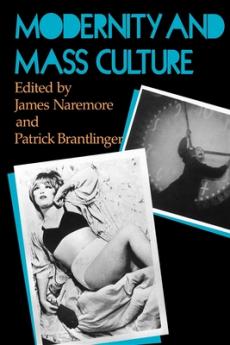 Modernity and Mass Culture