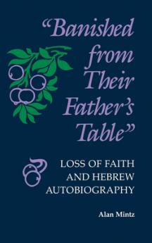 Banished from Their Father's Table