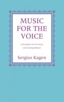 Music for the Voice Revised Edition