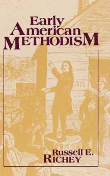 Early American Methodism