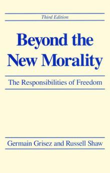 Beyond the New Morality
