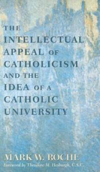 Intellectual Appeal of Catholicism