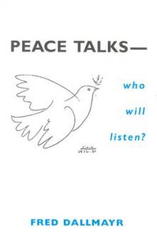 Peace Talks--Who Will Listen?