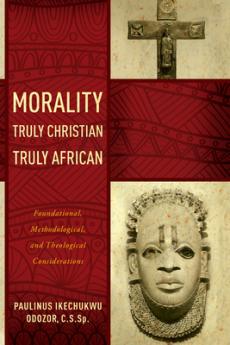 Morality Truly Christian Truly African