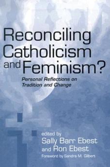 Reconciling Catholicism and Feminism?