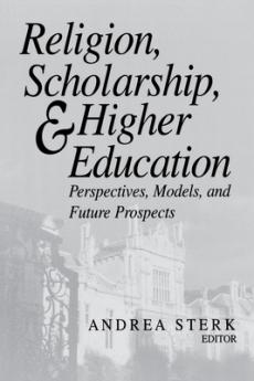 Religion Scholarship and Higher Education