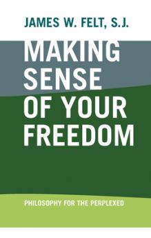 Making Sense of Your Freedom