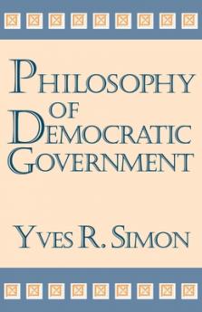 Philosophy of Democratic Government