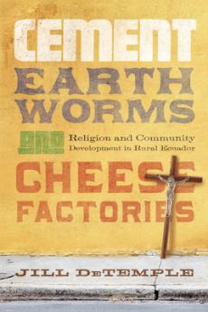 Cement Earthworms and Cheese Factories