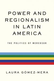 Power and Regionalism in Latin America