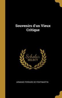 Souvenirs d'un Vieux Critique