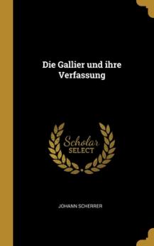 Gallier und ihre Verfassung