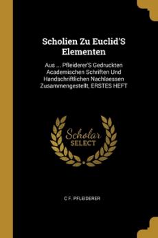 Scholien Zu Euclid'S Elementen